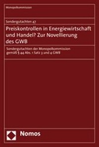 Abbildung von: Preiskontrollen in Energiewirtschaft und Handel? Zur Novellierung des GWB - Nomos