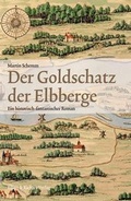Cover: Der Goldschatz der Elbberge - Ellert & Richter