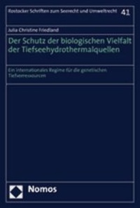 Bild: Der Schutz der biologischen Vielfalt der Tiefseehydrothermalquellen - Nomos