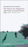 Cover: Die Kunst der Migration - transcript