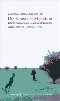Enlarge image Cover: Die Kunst der Migration - transcript