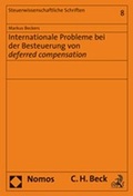 Cover: Internationale Probleme bei der Besteuerung von deferred compensation - Nomos