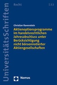 Abbildung von: Aktienoptionsprogramme im handelsrechtlichen Jahresabschluss - Nomos