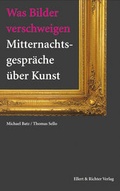 Cover: Was Bilder verschweigen - Ellert & Richter