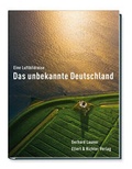 Cover: Das unbekannte Deutschland - Ellert & Richter