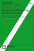 Cover: Der Koproduktionsvertrag der Filmherstellung - Nomos