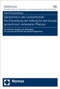 Bild: Gentechnik in der Landwirtschaft: Die Entwicklung der Haftung für den Einsatz gentechnisch veränderter Pflanzen - Nomos