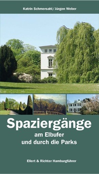 Abbildung von: Spaziergänge am Elbufer und durch die Parks - Ellert & Richter