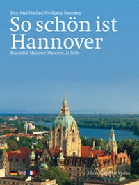 Abbildung von: So schön ist Hannover - Ellert & Richter