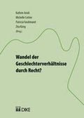 Cover: Wandel der Geschlechterverh&auml;ltnisse durch Recht? - Nomos