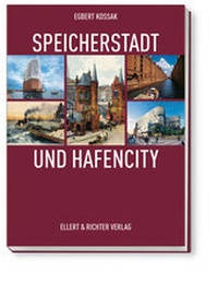Abbildung von: Speicherstadt und HafenCity - Ellert & Richter