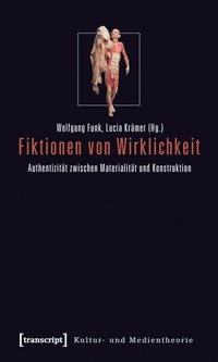 Enlarge image Cover: Fiktionen von Wirklichkeit - transcript