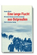 Abbildung von: Eine lange Flucht aus Ostpreußen - Ellert & Richter
