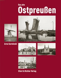 Abbildung von: Das alte Ostpreußen - Ellert & Richter