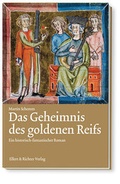 Cover: Das Geheimnis des goldenen Reifs - Ellert & Richter