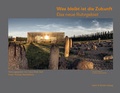 Cover: Was bleibt ist die Zukunft - Ellert & Richter