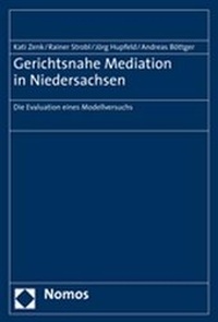 Abbildung von: Gerichtsnahe Mediation in Niedersachsen - Nomos