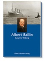 Cover: Albert Ballin - Ellert & Richter
