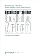 Cover: Gesellschaftsbilder Sozialer Arbeit - transcript