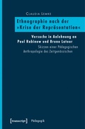Cover: Ethnographie nach der &raquo;Krise der Repr&auml;sentation&laquo; - transcript