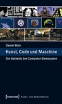 Cover: Kunst, Code und Maschine - transcript