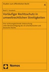 Abbildung von: Vorläufiger Rechtsschutz in umweltrechtlichen Streitigkeiten - Nomos