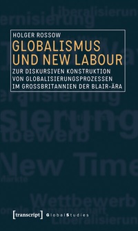 Enlarge image Cover: Globalismus und New Labour - transcript