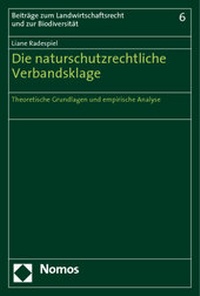Abbildung von: Die naturschutzrechtliche Verbandsklage - Nomos