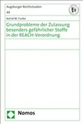 Bild: Grundprobleme der Zulassung besonders gefährlicher Stoffe in der REACH-Verordnung - Nomos
