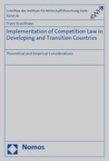 Cover: Implementation of Competition Law in Developing and Transition Countries - Nomos