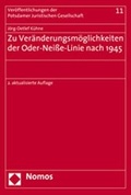 Cover: Zu Ver&auml;nderungsm&ouml;glichkeiten der Oder-Nei&szlig;e-Linie nach 1945 - Nomos