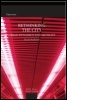 Cover: ReThinking the City - Routledge