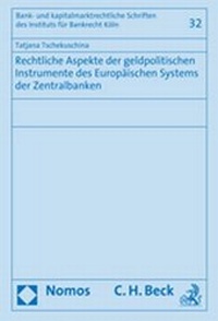 Abbildung von: Rechtliche Aspekte der geldpolitischen Instrumente des Europäischen Systems der Zentralbanken - Nomos
