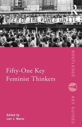 Cover: Fifty-One Key Feminist Thinkers - Routledge