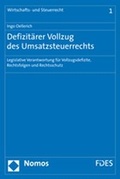 Cover: Defizit&auml;rer Vollzug des Umsatzsteuerrechts - Nomos