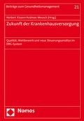 Cover: Zukunft der Krankenhausversorgung - Nomos
