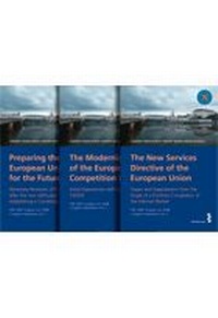 Abbildung von: Preparing the European Union for the Future? - The Modernisation of the European Competition Law - The New Services Directive of the European Union - Nomos