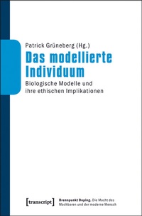 Enlarge image Cover: Das modellierte Individuum - transcript