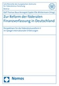 Cover: Zur Reform der f&ouml;deralen Finanzverfassung in Deutschland - Nomos