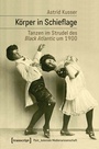 Cover: Körper in Schieflage - transcript