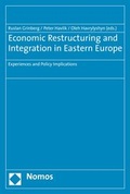 Cover: Economic Restructuring and Integration in Eastern Europe - Nomos