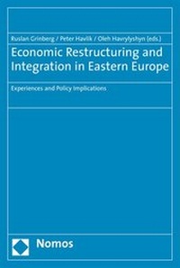 Enlarge image Cover: Economic Restructuring and Integration in Eastern Europe - Nomos