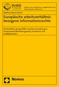 Cover: Europ&auml;ische arbeitsverh&auml;ltnisbezogene Informationsrechte - Nomos