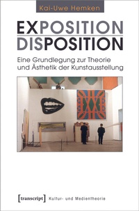 Abbildung von: Exposition / Disposition - transcript