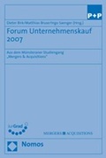 Cover: Forum Unternehmenskauf 2007 - Nomos