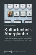 Cover: Kulturtechnik Aberglaube - transcript