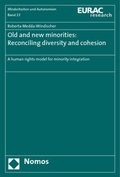 Cover: Old and new minorities: Reconciling diversity and cohesion - Nomos