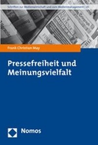 Abbildung von: Pressefreiheit und Meinungsvielfalt - Nomos