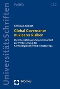 Bild: Global Governance nuklearer Risiken - Nomos