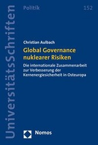 Bild: Global Governance nuklearer Risiken - Nomos
